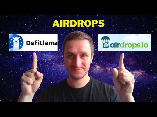 How to find Crypto Airdrops - DefiLlama & Airdrops.io