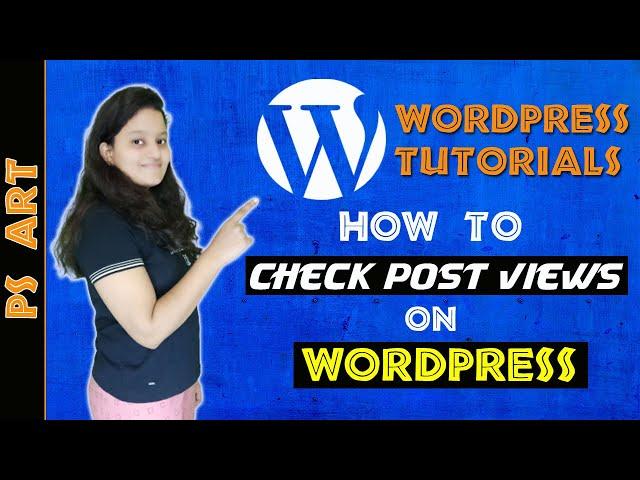 Post View Count Plugin WordPress | How to Check Post Views on WordPress | Visitor Counter Plugin