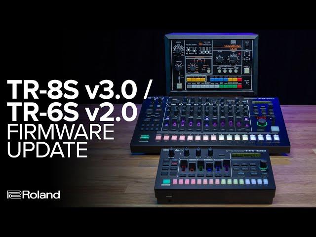 Roland TR-8S v3.0/TR-6S v2.0 Firmware Update Overview