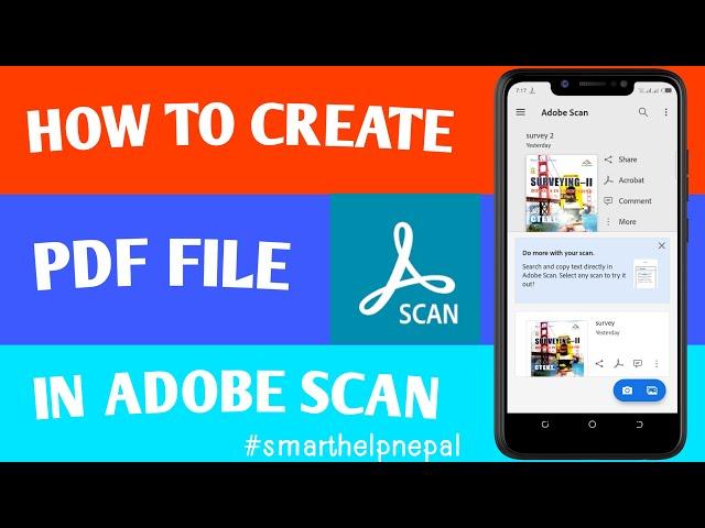 How To Create PDF In Adobe Scan ? CamScanner Alternative | Smart Help Nepal