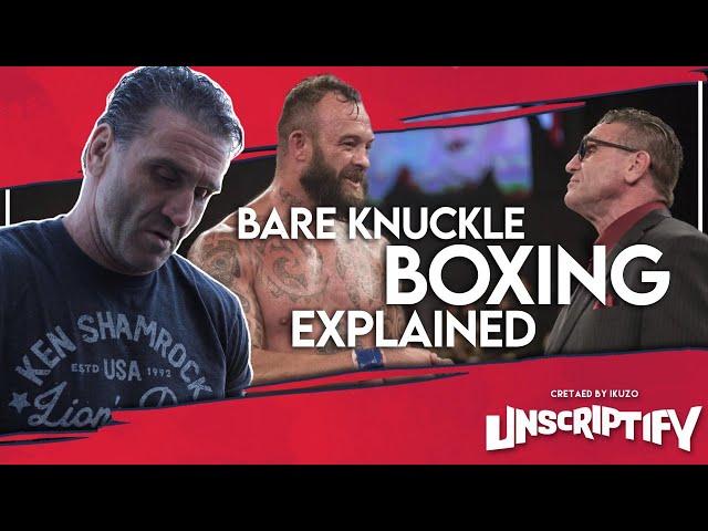 Ken Shamrock explains Bare Knuckle Boxing | Ikuzo Unscripted