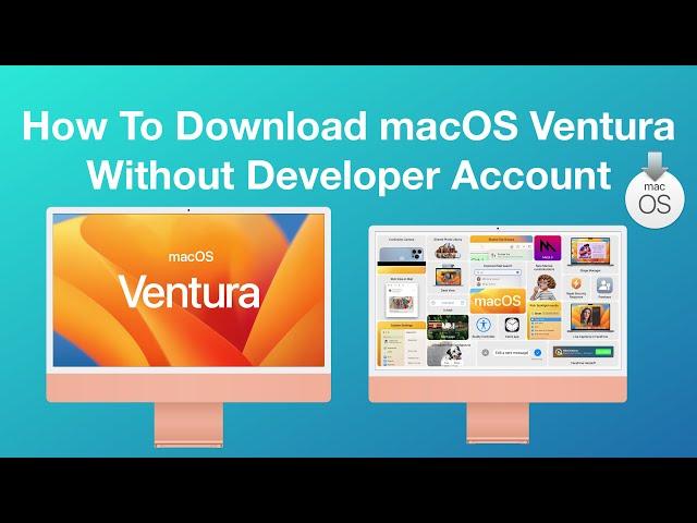 How to Download macOS Ventura without Developer Account