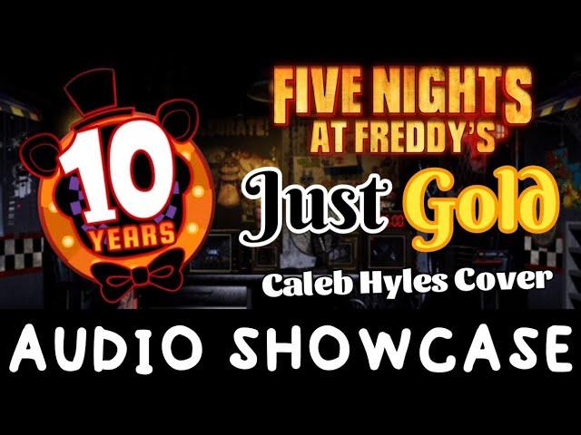 Caleb Hyles - "Just Gold" (Five Nights at Freddy's Song Cover)