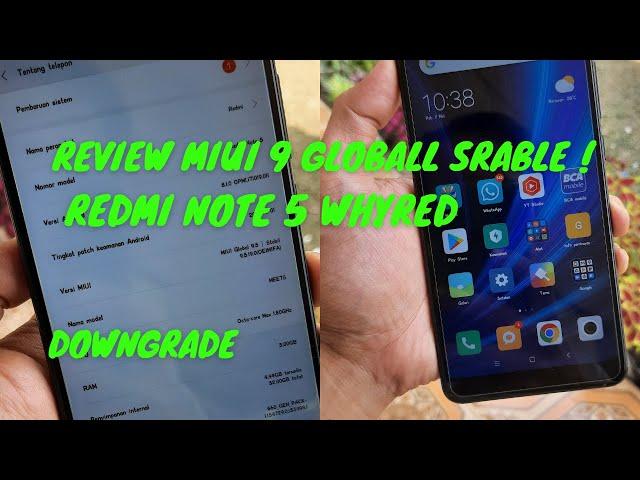 Nyobain Miui 9 Global Official  Redmi Note 5 Pro (Stabil Banget)