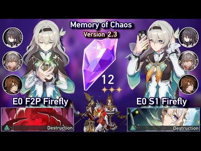 F2P E0 Firefly & E0 S1 Firefly Showcase | Memory of Chaos Floor 12 3 Stars | Honkai: Star Rail 2.3