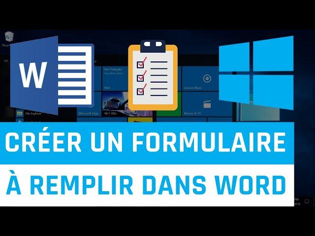 Comment créer un formulaire a remplir dans Word