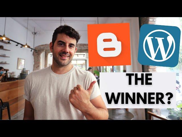 ️ Blogger vs WordPress -  Which Blogging Platform is BEST?