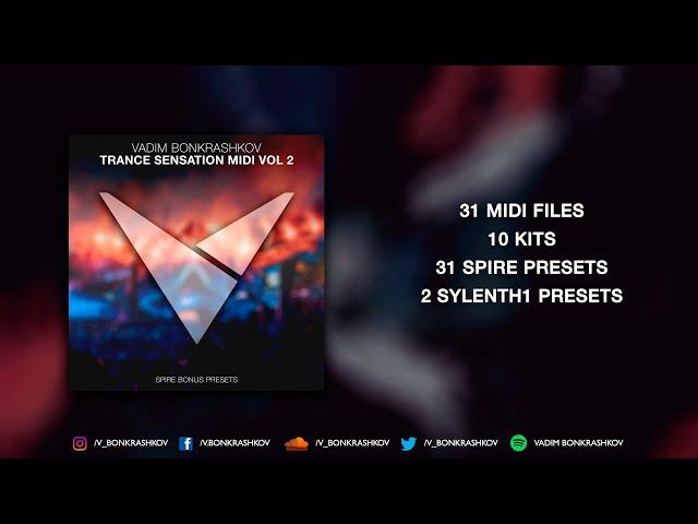 Vadim Bonkrashkov - Trance Sensation MIDI VOL 2 [Bonus Spire Presets]