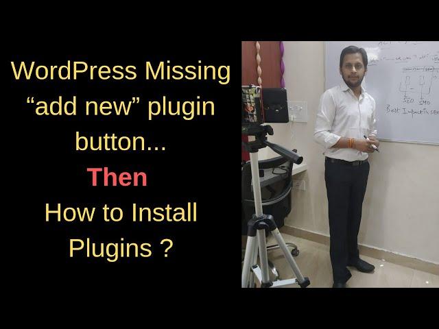 WordPress New button under Plugin is not showing | Missing “add new” plugin button | Upendra Rana