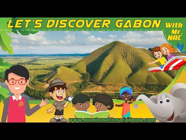 Interesting facts about Gabon | Africa  | Numismatics Academy | Chang2e | Mr Nac