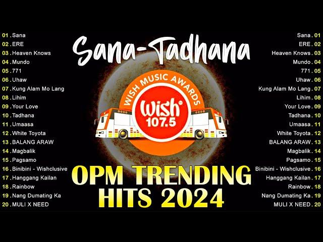 Newest OPM Love Songs 2024 ️ Best OPM Songs Live On Wish 107.5 ️ Kung Alam Mo Lang, Sana