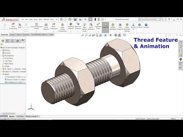 Solidworks Nut and Bolt, Thread Feature and Animation