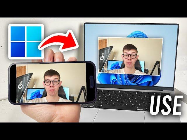 How To Use Your Phone As A Webcam On PC - iPhone & Android