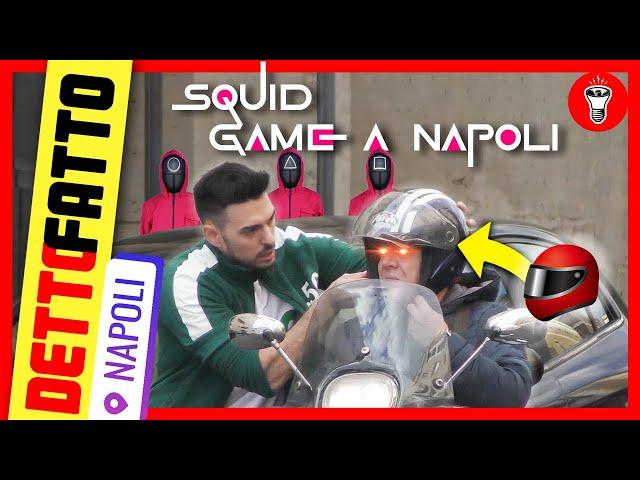 Squid Game a Napoli: Mettete il Casco a un Napoletano - Detto Fatto a NAPOLI Ep.30 - theShow