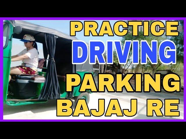 PRACTICE DRIVING | BAJAJ RE | FIRS TIMER