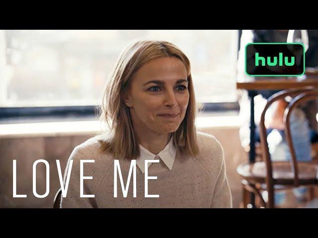 Love Me | Series Trailer | Hulu