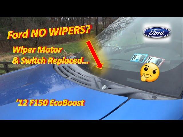 HELP! My WIPERS Don't WORK! (Ford F150: Motor & Switch Already Replaced!)