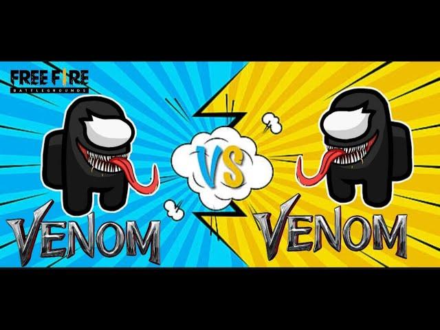 Venom vs Venom [GARENA FREE FIRE]