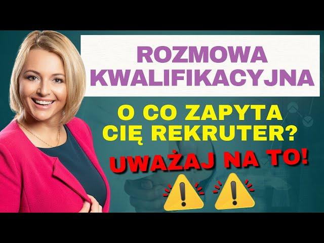 Na co musisz UWAŻAĆ na każdym etapie rozmowy kwalifikacyjnej? Szukanie pracy