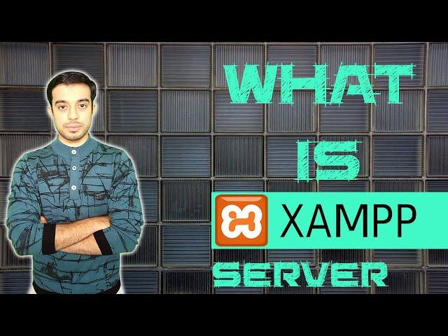 What is XAMPP server | What is xampp used for | What is the use of xampp Software