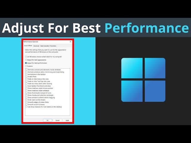 How To Select Visual Effects Settings That Adjust Windows 11 For Best Performance