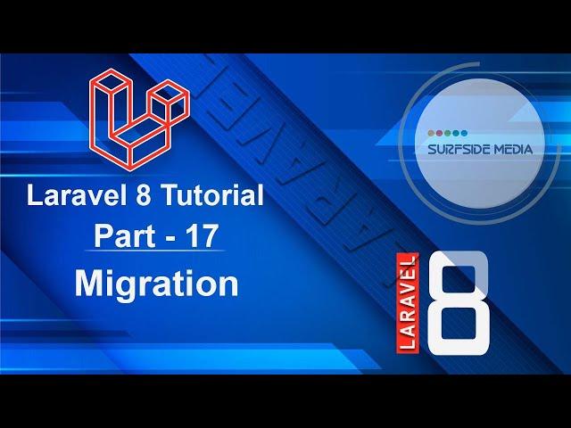 Laravel 8 Tutorial - Migration