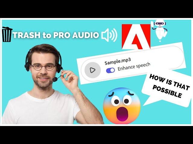 Adobe AI: Turn Trash Audio Into Pro Quality Studio Audio using AI (2023)