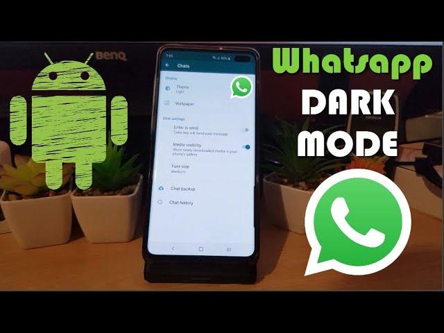 WhatsApp Dark Mode Android 2020 {NEW}