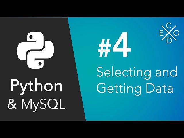 Python and MySQL - Selecting and Getting Data