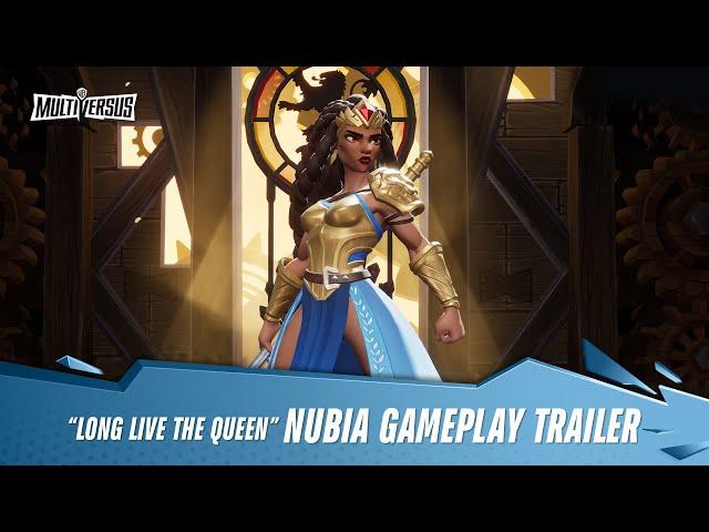 MultiVersus - Official Nubia "Long Live the Queen" Gameplay Trailer