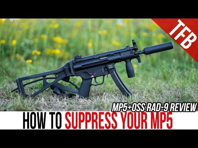 How to Suppress Your MP5-K PDW