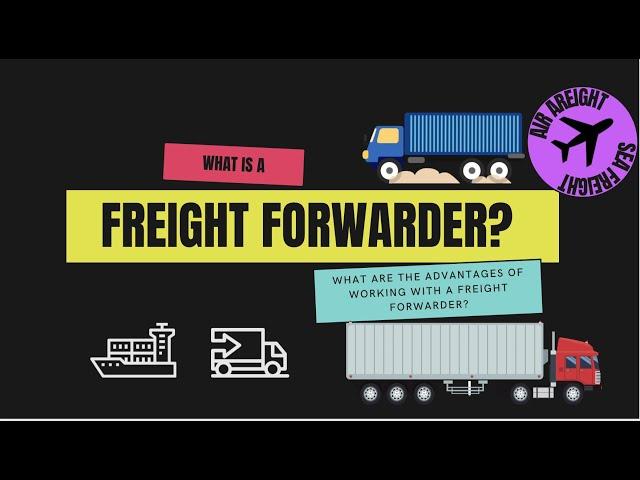 freight Forwarding - A Complete Explainer Video