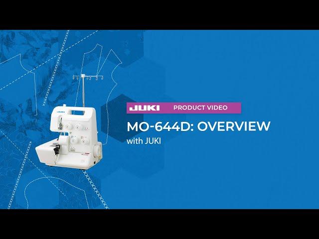 JUKI MO-644D: Overview