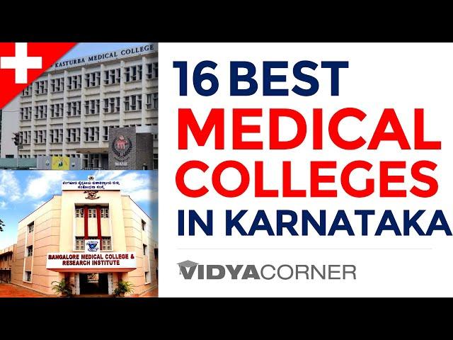 16 Best Medical Colleges in Karnataka with Ranking | Best Known for its Results & Infrastructure