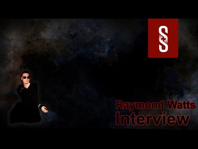 Sounds and Shadows Interview with Raymond Watts