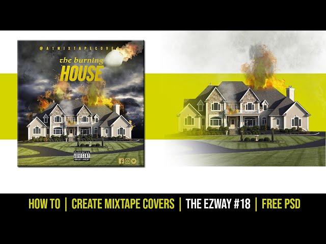 How To | Create Mixtape Covers | The EZWAY #18 | Photoshop CC