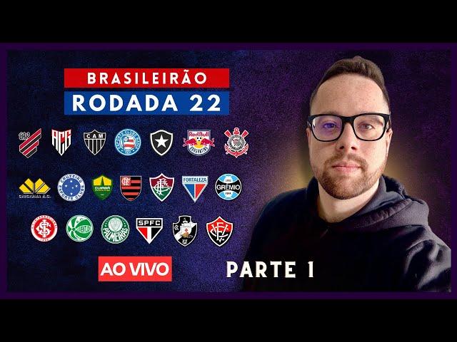 PÓS-RODADA DO BRASILEIRÃO 22 - SÁBADO | ANÁLISE DE TODOS OS JOGOS