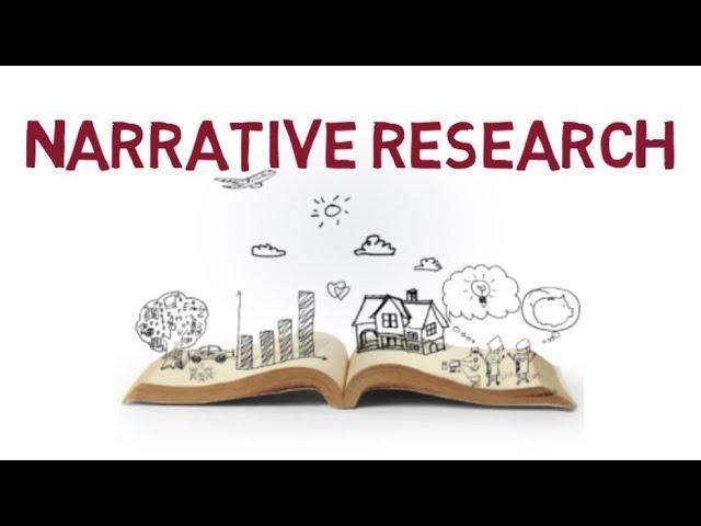 what is narrative research and how to conduct it