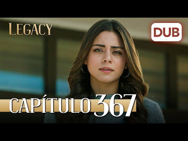 Legacy Capítulo 367 | Doblado al Español (Temporada 2)