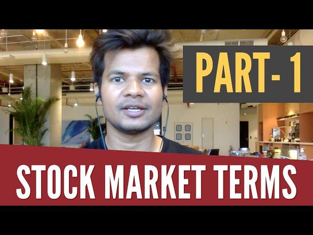 Must know Terminologies for Stock Market Beginners  [Part 1] | Trade Brains