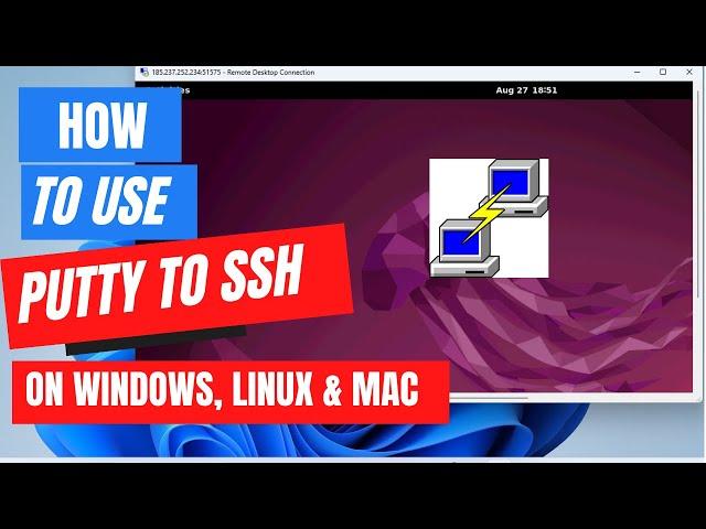 How to Use PuTTY to SSH on Windows, Linux, and Mac