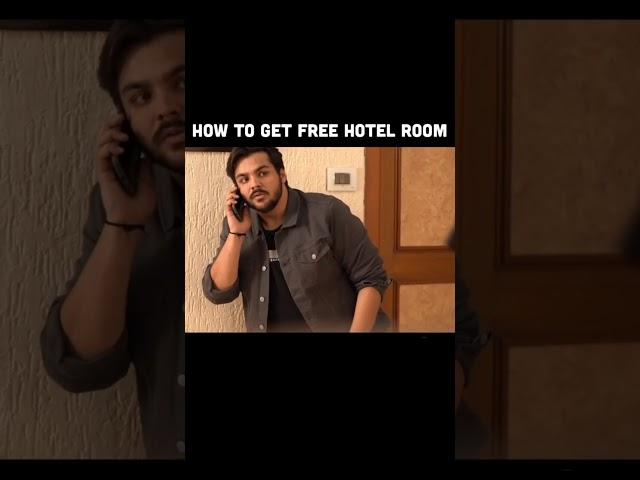 Ashish Chanchlani- How to get FREE Hotel Room.