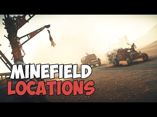 ALL MINEFIELD LOCATIONS | MAD MAX | Jeet's, Gutgash's, Pink Eye's, Deep Friah's Terrirory