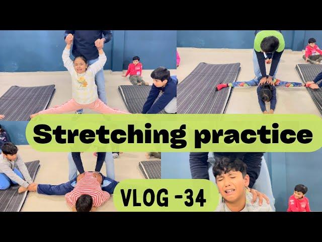 Hard stretching Practice || Students Crying || Gymnastics Class|| Vlog -34