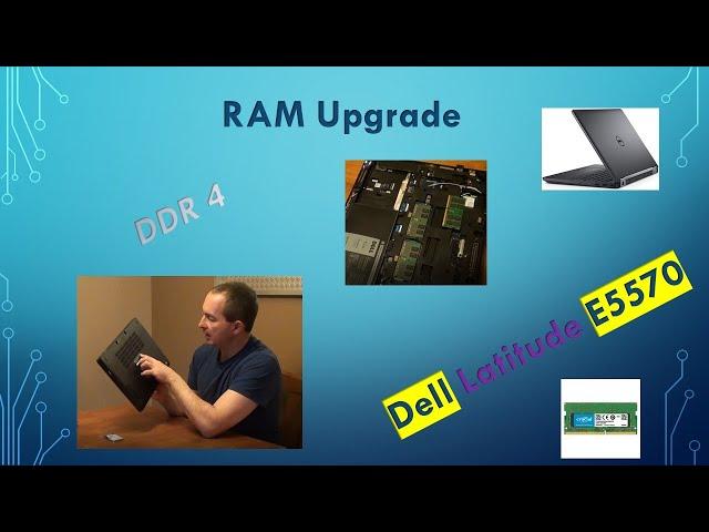 How To Upgrade RAM On Laptop. Dell Latitude E5570.