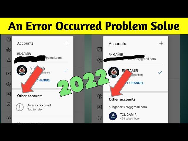 An error occurred | youtube change gmail an error occurred problem solve | youtube big problem 2022