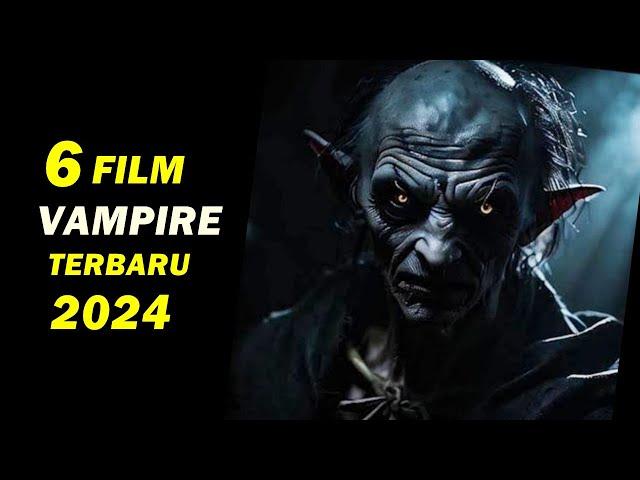 Daftar 6 Film Vampire terbaru 2024 I Rekomendasi Film Vampire 2024