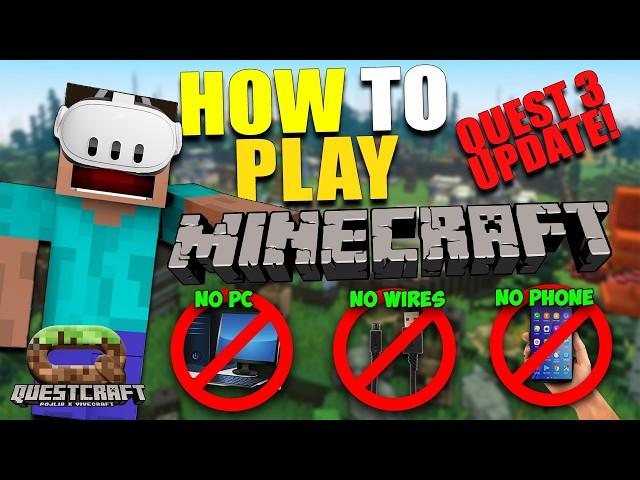 How to Play QUESTCRAFT on META QUEST 3 |  NO PC, NO WIRE, NO PHONE | MINECRAFT VR