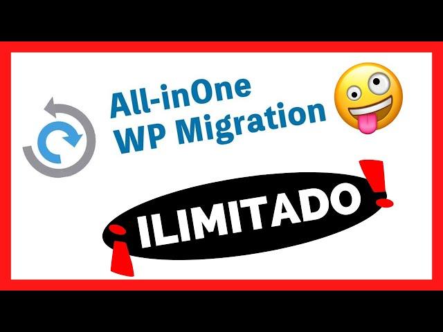  AUMENTAR LIMITE de tamaño en All in One WP Migration (GRATIS - 2023)