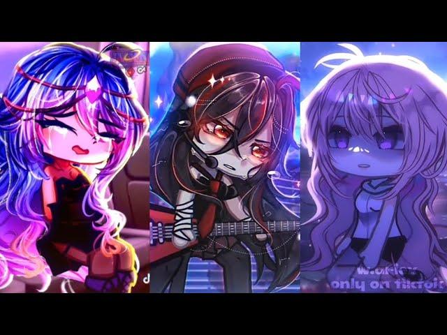 Gacha Life - Tik Tok Compilation️